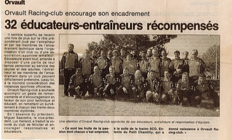 En l’an 2000 l’Orc récompensait ses 32 éducateurs